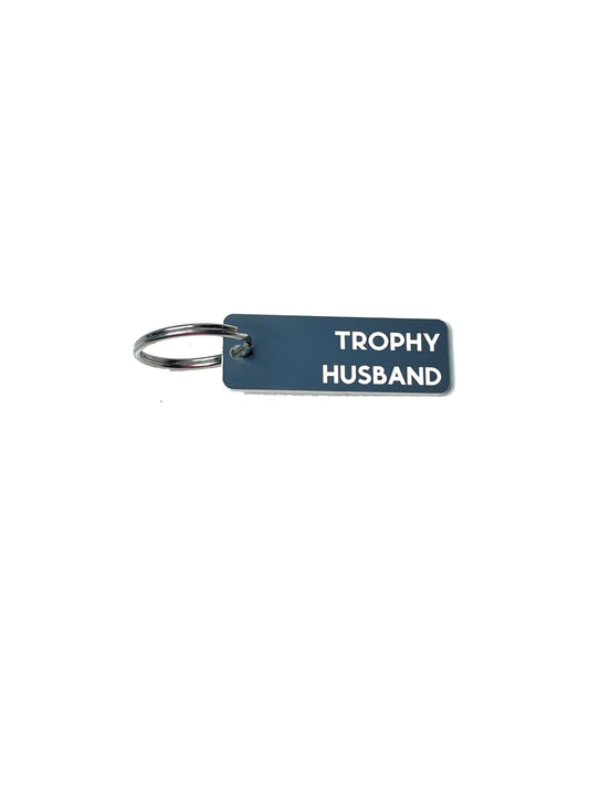 Keychain - Trophy Husband